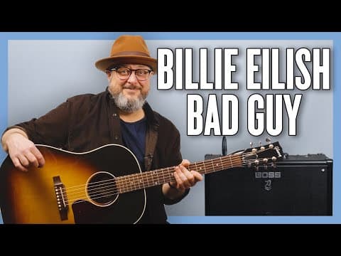 Billie Eilish Bad Guy Guitar Lesson + Tutorial