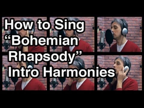 How to Sing Bohemian Rhapsody Harmony Queen | Galeazzo Frudua