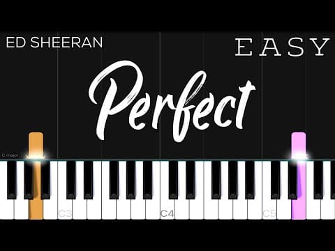 Perfect - Ed Sheeran | EASY Piano Tutorial