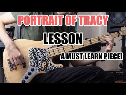 Portrait Of Tracy - Complete Bass Lesson | JACO PASTORIUS