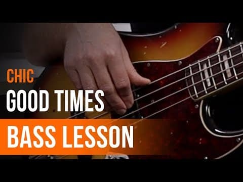 Chic - 'Good Times' Full Song Tutorial for Bass